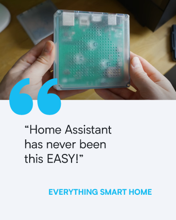 "Home Assistant has never been this EASY."